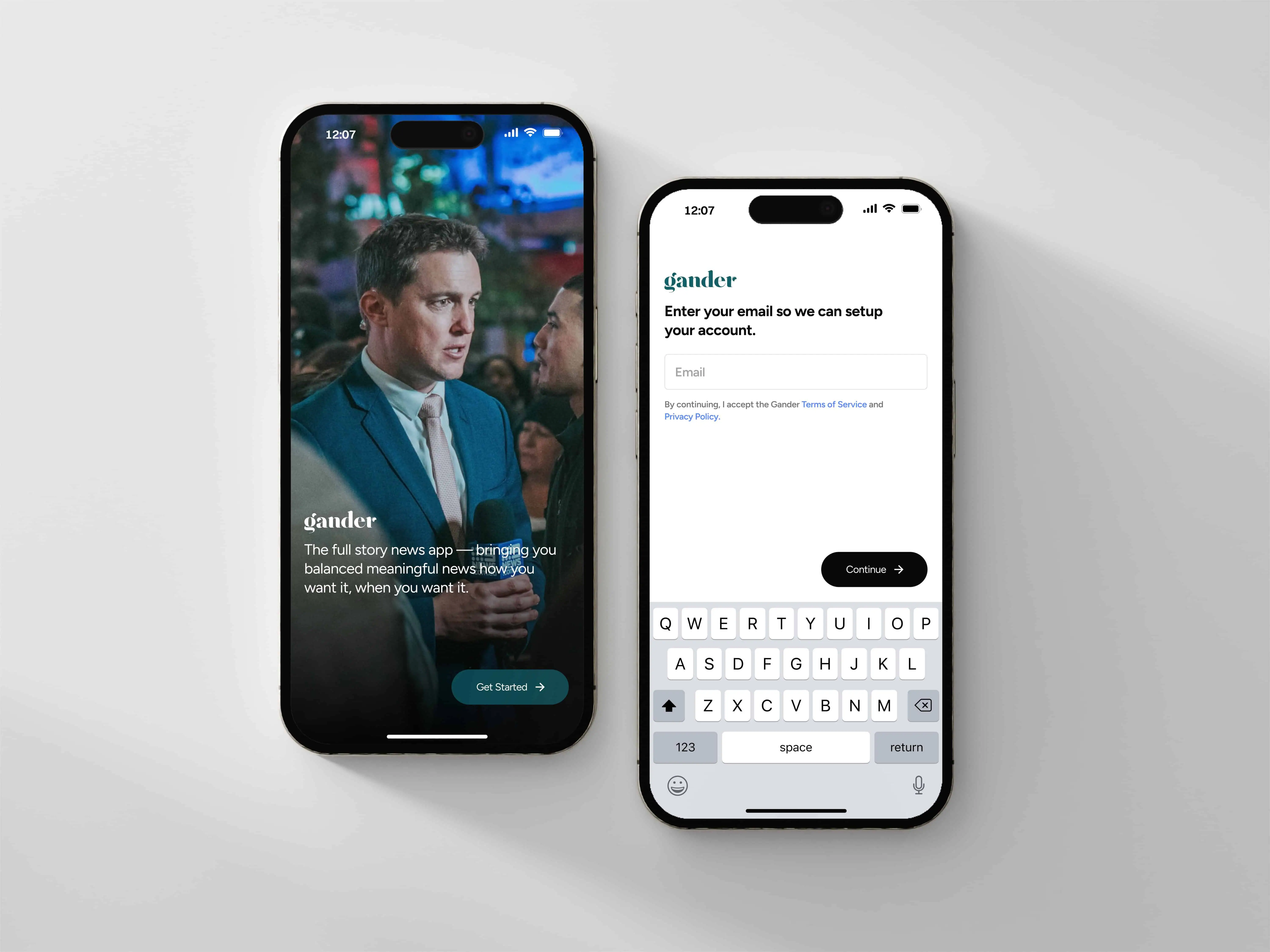 Two iPhone 16s displaying the Gander news app; one shows the launch screen featuring a reporter background video with a Get Started button, the other an email signup form.